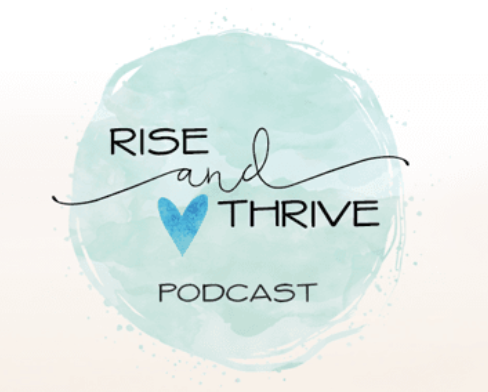 rise and thrive podcast